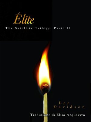 cover image of Élite, the Satellite Trilogy Parte II